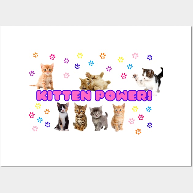 KITTEN POWER! Wall Art by SPOOKY MOM COLLECTIVE